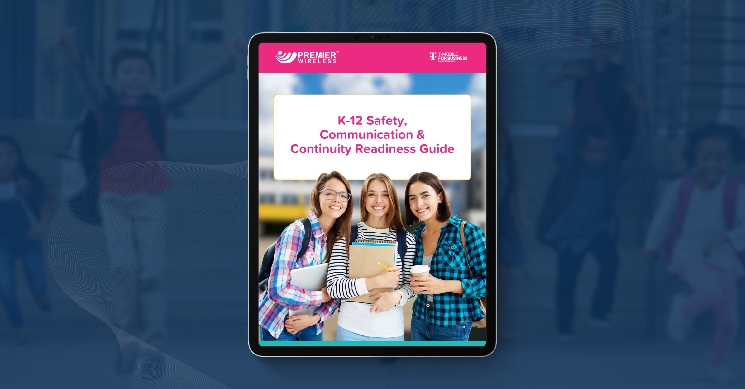 K-12 Safety, Communication & Continuity Readiness Guide